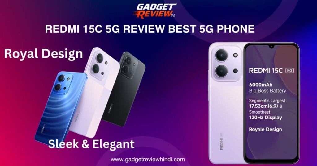 Redmi 15C 5G Review under 17000 5G Phone
